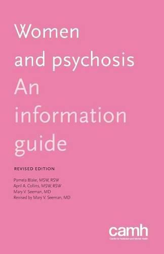 Cover image for Women and Psychosis: An Information Guide