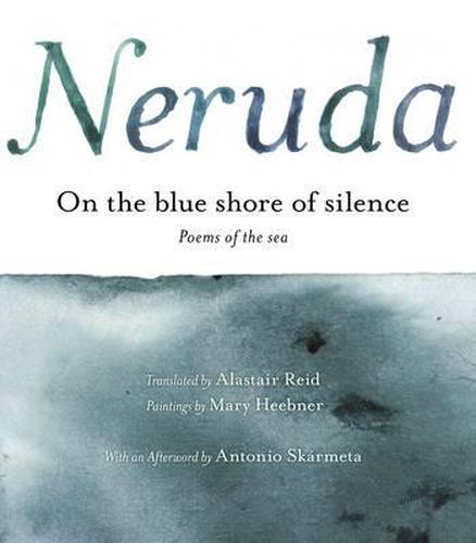 On the Blue Shore of Silence \\ a la Orilla Azul del Silencio (Spanish Edition): Poemas Frente Al Mar (Bilingual)