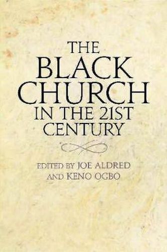 Cover image for The Black Church in the 21st Century