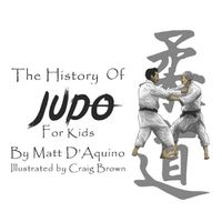 Cover image for History of Judo for Kids