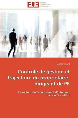 Cover image for Contr Le de Gestion Et Trajectoire Du Propri Taire-Dirigeant de Pe