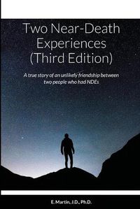 Cover image for Two Near-Death Experiences (Third Edition)