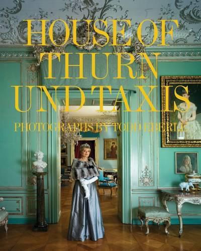 Cover image for The House of Thurn und Taxis