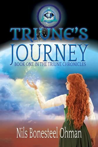 Cover image for Triune's Journey: Book One in The Triune Chronicles