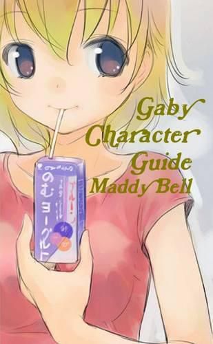 Cover image for Gaby Character Guide