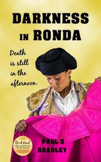 Cover image for Darkness in Ronda: Crime thriller set in Spain