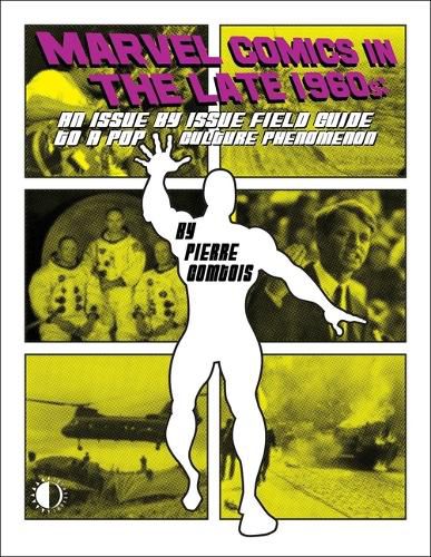 Cover image for Marvel Comics in the Late 1960s