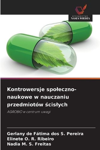 Cover image for Kontrowersje spoleczno-naukowe w nauczaniu przedmiotow ścislych