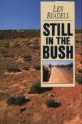 Cover image for Still in the Bush