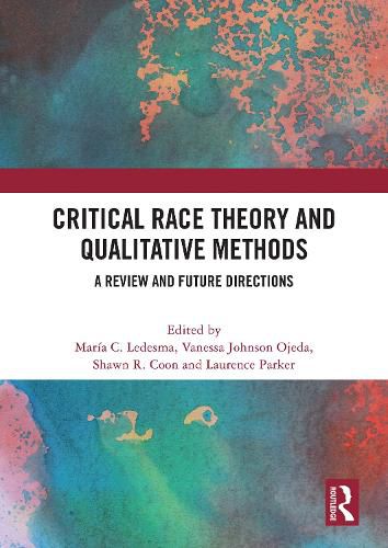 Cover image for Critical Race Theory and Qualitative Methods