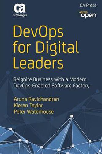 Cover image for DevOps for Digital Leaders: Reignite Business with a Modern DevOps-Enabled Software Factory