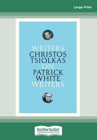 Cover image for On Patrick White: Writers on Writers
