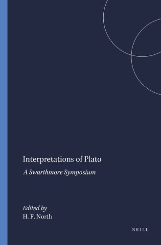 Cover image for Interpretations of Plato: A Swarthmore Symposium