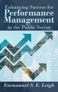 Cover image for Enhancing Success for Performance Management in the Public Sector