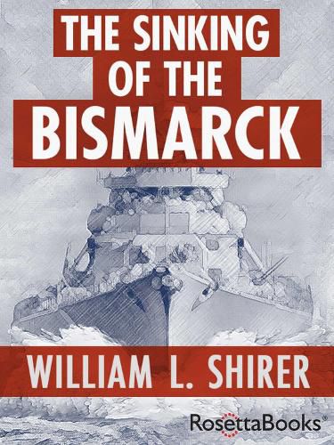 Cover image for The Sinking of the Bismarck