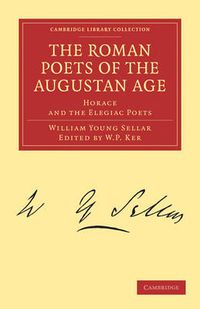 Cover image for The Roman Poets of the Augustan Age: Horace and the Elegiac Poets