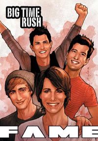 Cover image for Fame: Big Time Rush - The Graphic Novel