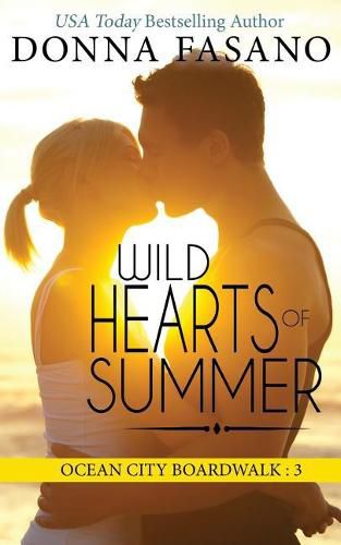 Cover image for Wild Hearts of Summer (Ocean City Boardwalk Series, Book 3)