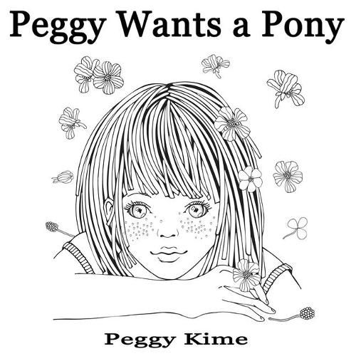 Cover image for Peggy Wants A Pony