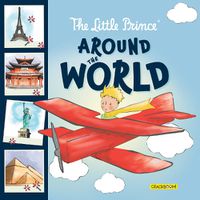 Cover image for The Little Prince Around the World