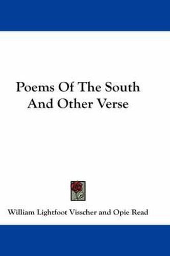 Cover image for Poems of the South and Other Verse
