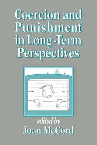 Cover image for Coercion and Punishment in Long-Term Perspectives