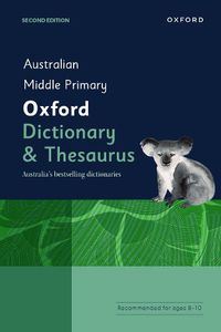 Cover image for Australian Middle Primary Oxford Dictionary & Thesaurus