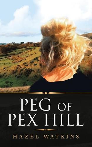 Cover image for Peg of Pex Hill