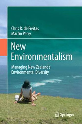 Cover image for New Environmentalism: Managing New Zealand's Environmental Diversity