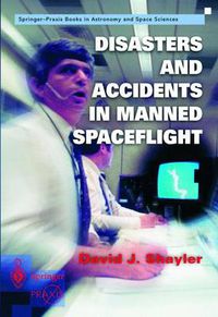 Cover image for Disasters and Accidents in Manned Spaceflight