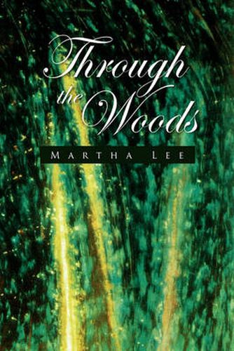 Cover image for Through the Woods