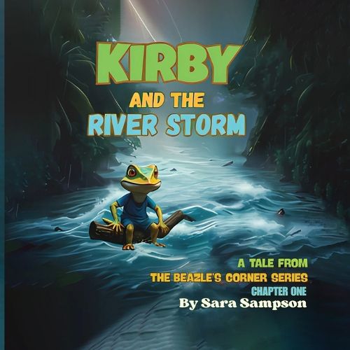 Cover image for Kirby and the River Storm - Chapter One