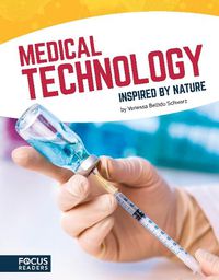 Cover image for Inspired by Nature: Medical Technology