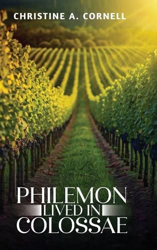 Cover image for Philemon Lived in Colossae