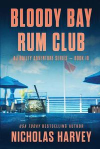 Cover image for Bloody Bay Rum Club