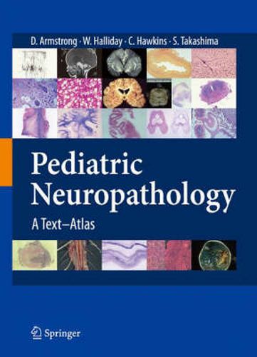 Cover image for Pediatric Neuropathology: A Text-Atlas