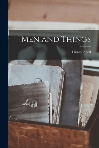 Cover image for Men and Things