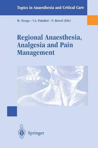 Cover image for Regional Anaesthesia Analgesia and Pain Management: Basics, Guidelines and Clinical Orientation