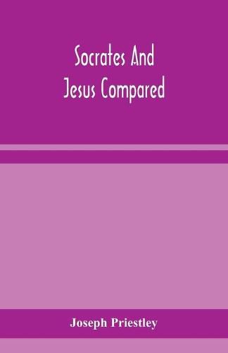 Cover image for Socrates and Jesus compared
