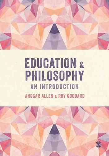 Cover image for Education and Philosophy: An Introduction