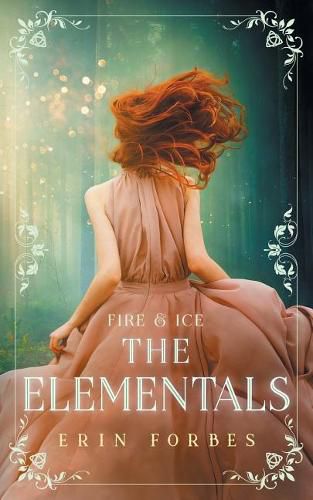 Cover image for Fire & Ice: The Elementals