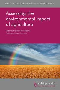 Cover image for Assessing the Environmental Impact of Agriculture