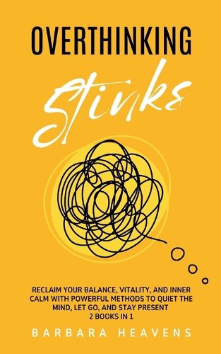 Cover image for Overthinking Stinks
