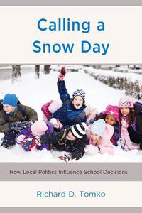 Cover image for Calling a Snow Day