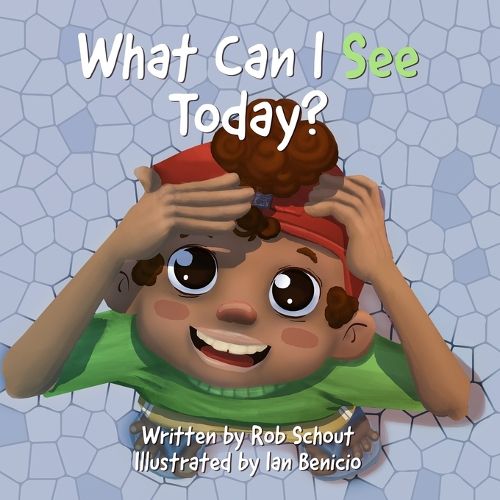 Cover image for What Can I See Today?