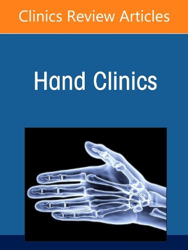 Cover image for Surgical Education, An Issue of Hand Clinics: Volume 41-2