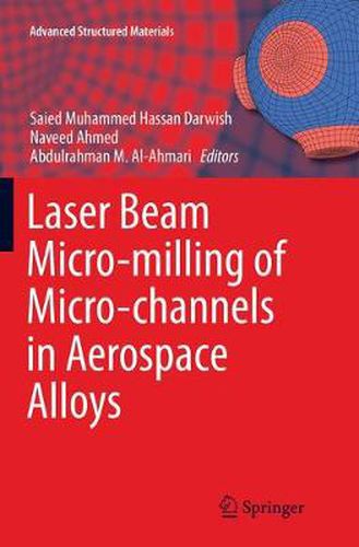 Laser Beam Micro-milling of Micro-channels in Aerospace Alloys