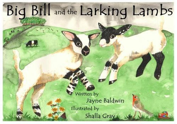 Cover image for Big Bill and the Larking Lambs: A Tale from Benyellary Farm