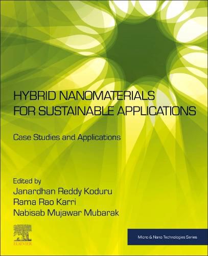 Cover image for Hybrid Nanomaterials for Sustainable Applications: Case Studies and Applications
