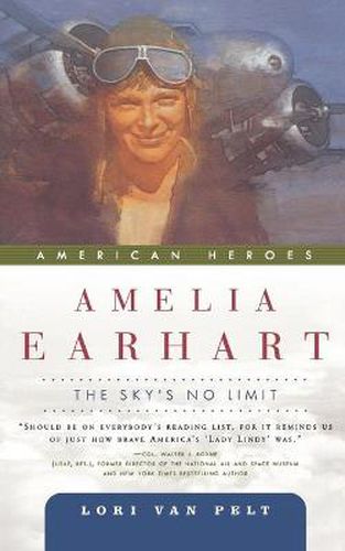 Cover image for Amelia Earhart: The Sky's No Limit